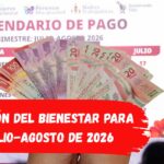 Calendario de pagos de la Pensión del Bienestar para julio-agosto de 2026: fechas y montos completos
