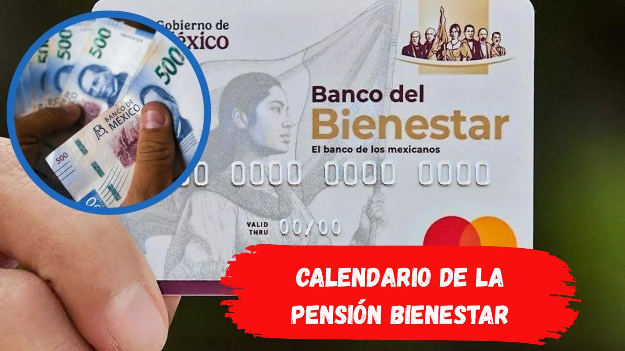Calendario de la Pensión Bienestar: Última Semana de Depósitos