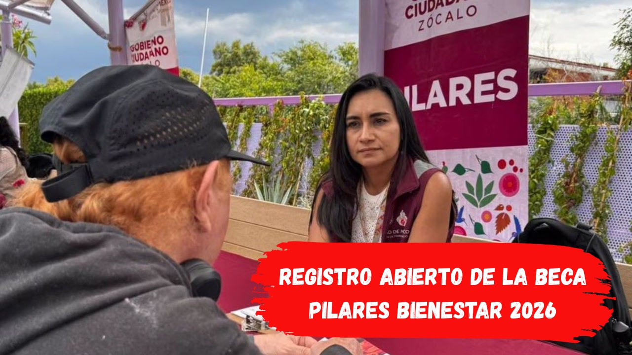 Registro Abierto de la Beca PILARES Bienestar 2026: Cómo Inscribirte al Apoyo de 10,000 Pesos