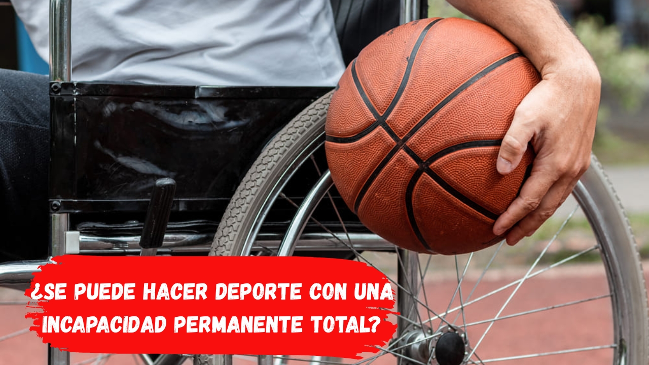 ¿Se puede hacer deporte con una incapacidad permanente total? Lo que debes saber
