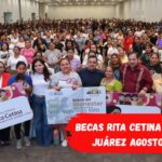 Becas Rita Cetina y Benito Juárez agosto 2026: cuándo se cobra y quién recibe pago doble