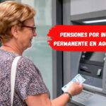 Fecha de pago de las pensiones por incapacidad permanente en agosto de 2026: cuándo cobra cada banco