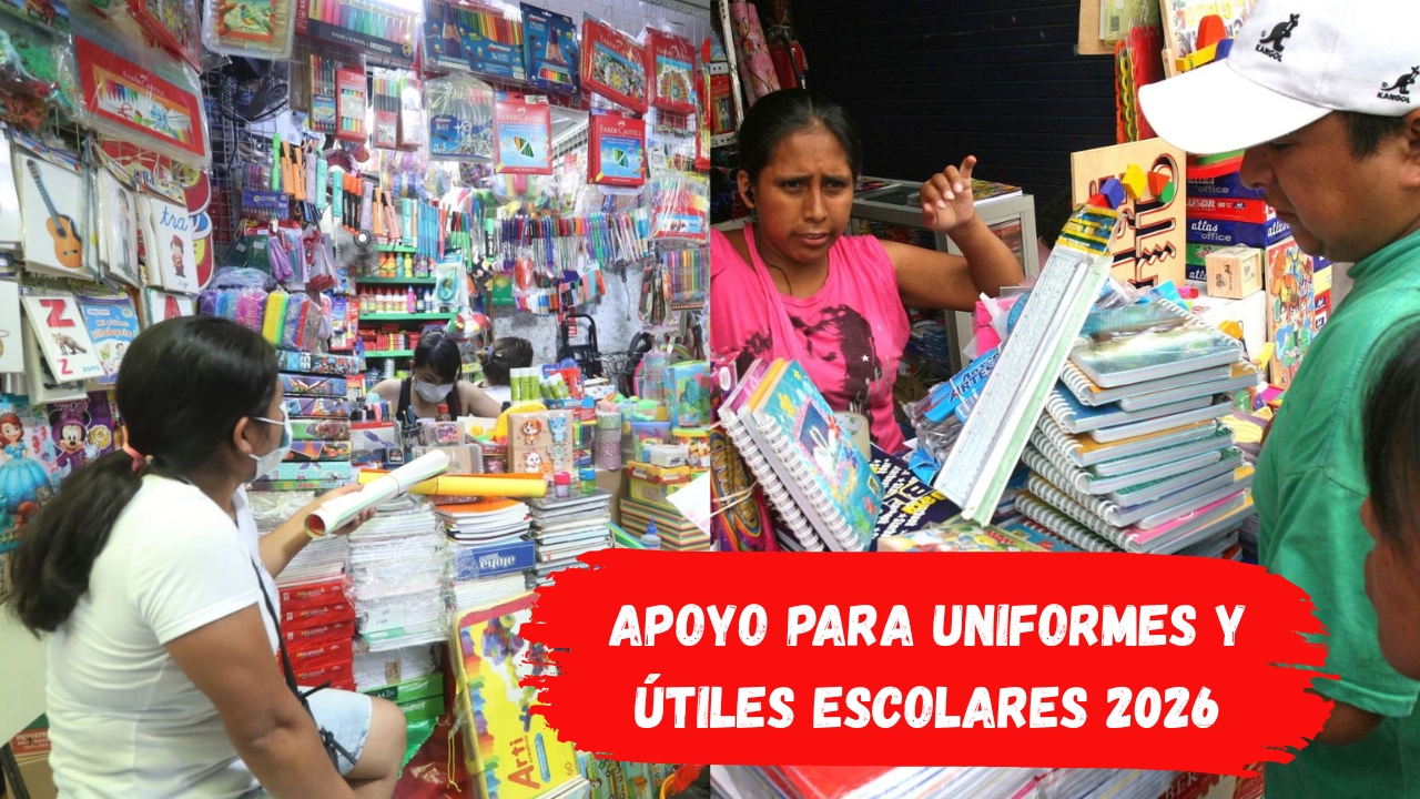 Apoyo para Uniformes y Útiles Escolares 2026: Monto Confirmado y Quiénes lo Reciben