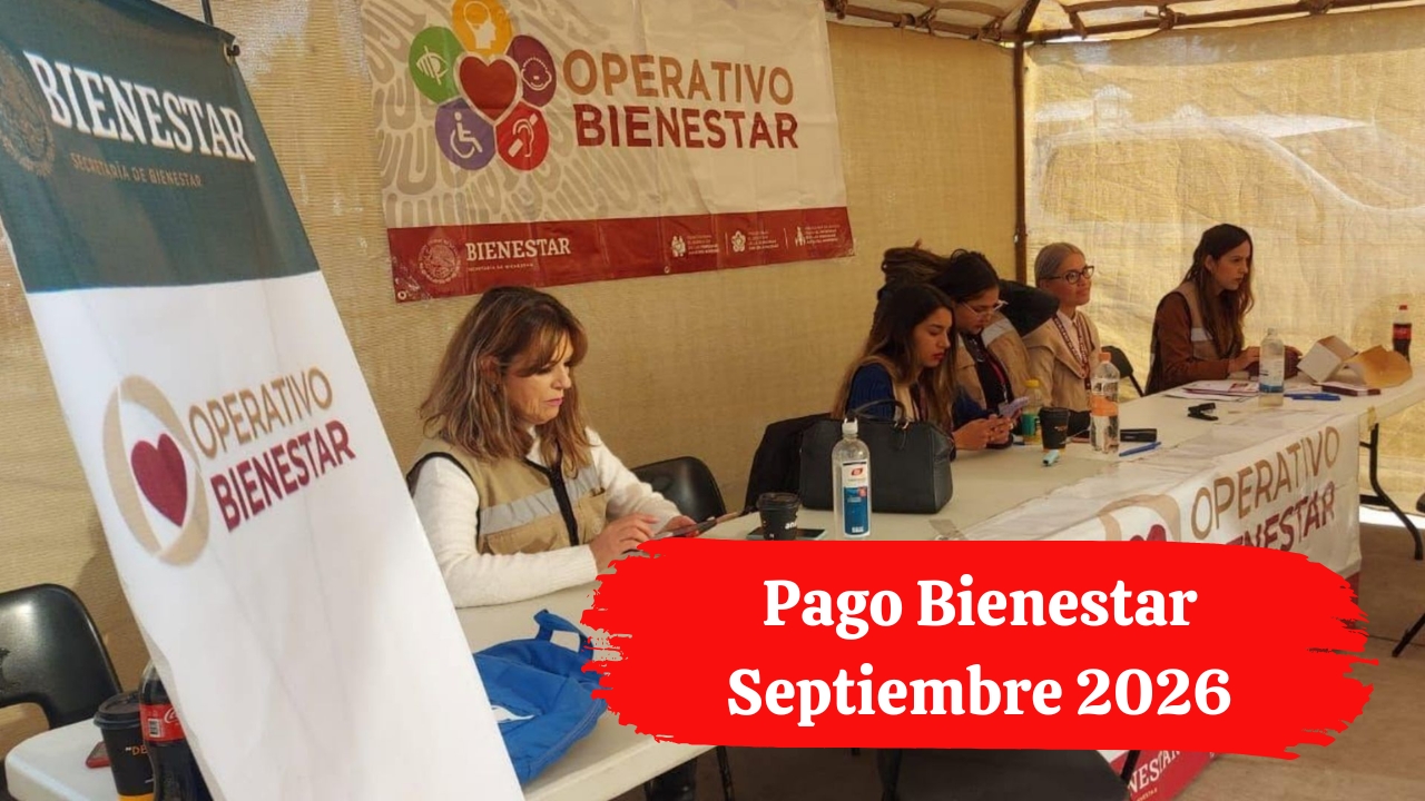 Pago Bienestar Septiembre 2026: Fechas para Hombres y Mujeres de 30 a 64 Años