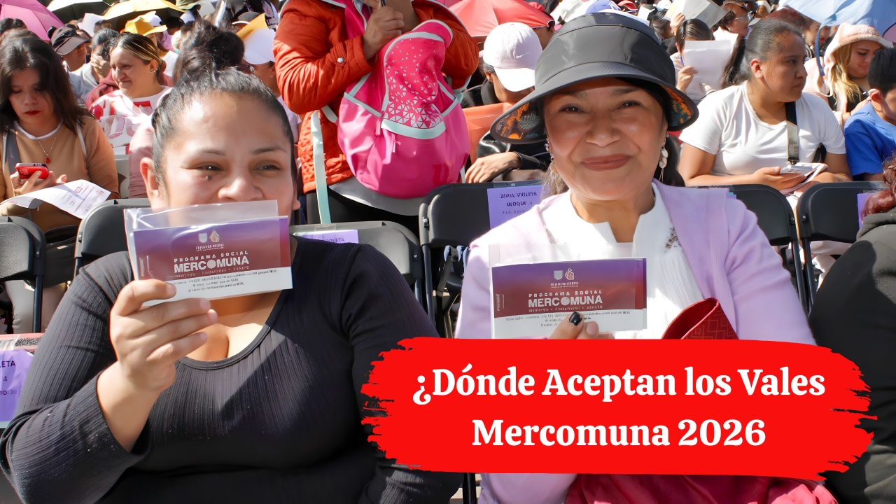 ¿Dónde Aceptan los Vales Mercomuna 2026? Consulta los Lugares y Cómo Registrarte