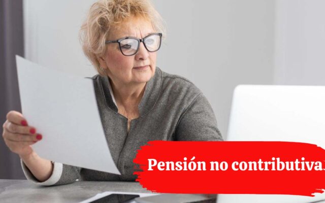 Pensión no contributiva: cuánto tiempo puedes estar fuera de España sin perder el pago