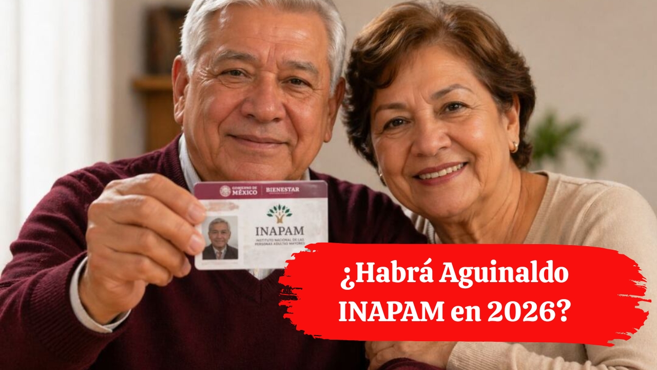¿Habrá Aguinaldo INAPAM en 2026? Quiénes Pueden Recibirlo