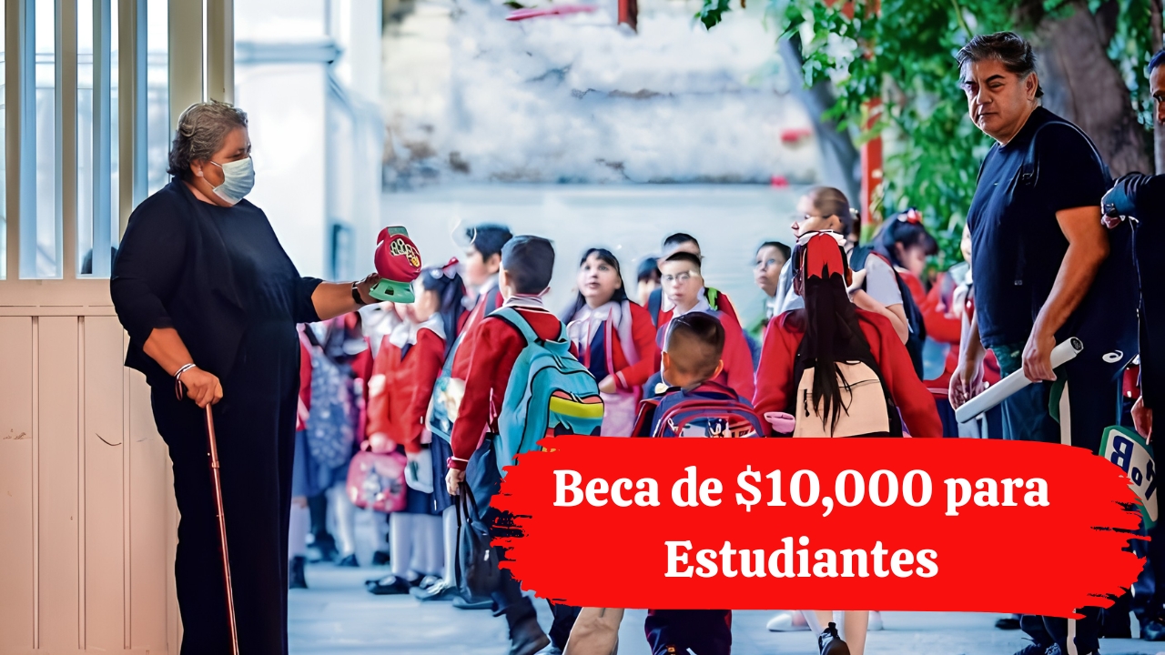 Beca de $10,000 para Estudiantes: Requisitos y Cómo Solicitarla