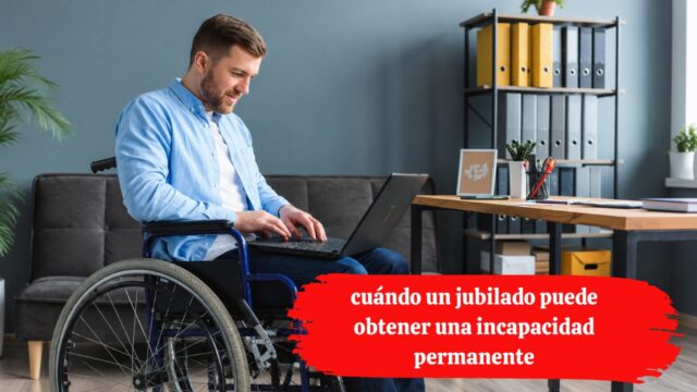 Accidente laboral o enfermedad profesional: cuándo un jubilado puede obtener una incapacidad permanente